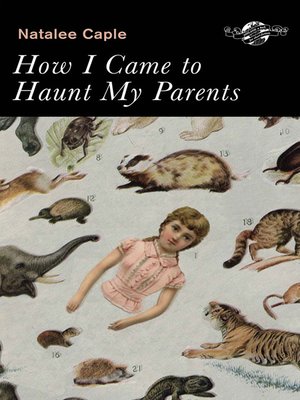 cover image of How I Came to Haunt My Parents